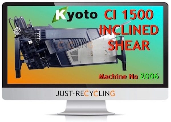 KYOTO CI 1500 INCLINED SCRAP METAL SHEAR