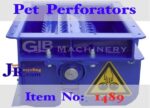 Pet Bottle Perforators